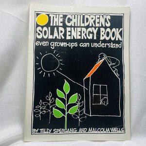 The Children’s Solar Energy Book Paperback Vintage By Tilly Speigang And Wells